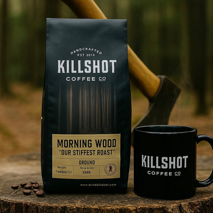 KillShot Coffee Co.- Morning Wood (Dark Roast)